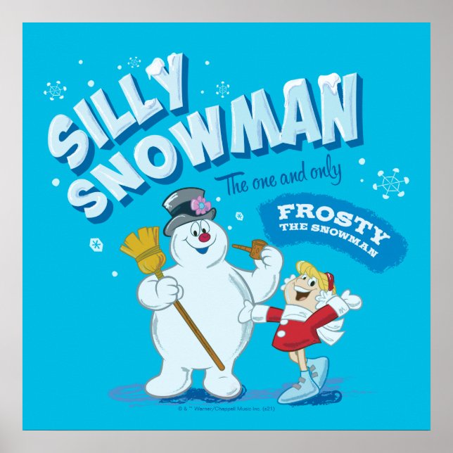 Frosty the Snowman™ | "Silly Snowman" Poster (Front)
