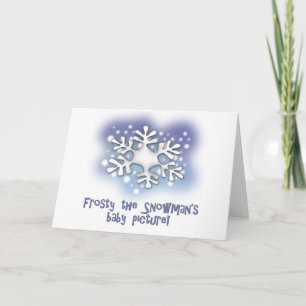 Frosty the snowman's baby pictures holiday card