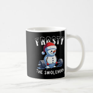 Frosty The Swoleman Funny Gym Christmas Coffee Mug