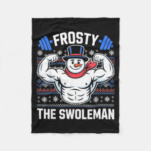 Frosty The Swoleman Funny Ugly Christmas Sweater G Fleece Blanket