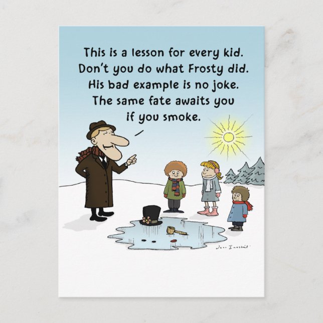 Frosty's Bad Example - Funny Christmas Dark Humor Holiday Postcard (Front)
