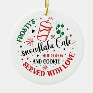 Frosty's Snowflake Cafe Hot Cocoa and Co Ceramic Ornament