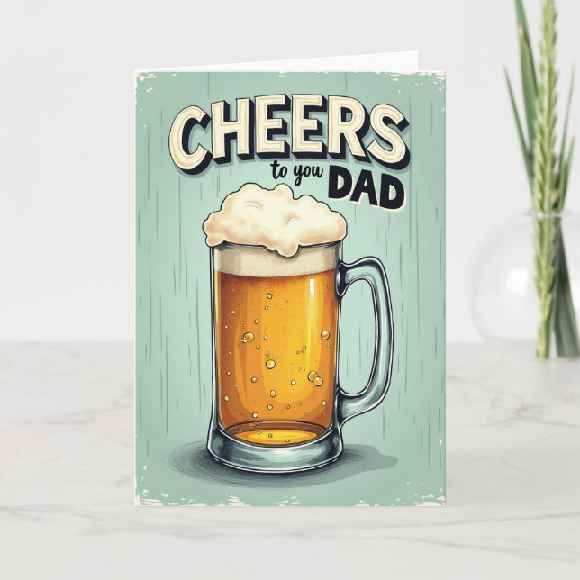 Frothy Cheers Fathers Day Card (Front)