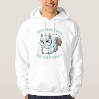Frozen Squirrel - Who Ordered Extra Snow? Hoodie
