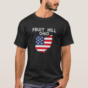 Fruit Hill Ohio USA State America Travel Ohioan Pr T-Shirt