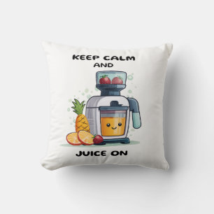 Fruit Juicer Keep Calm And Juice Health Cushion