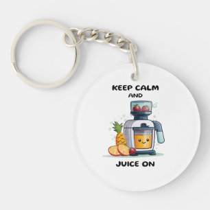Fruit Juicer Keep Calm And Juice Health Key Ring