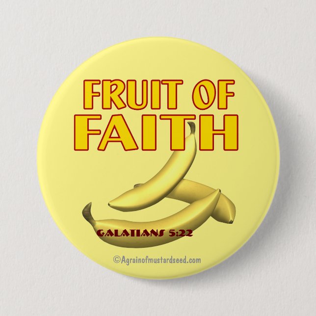 Fruit of Faith 7.5 Cm Round Badge (Front)