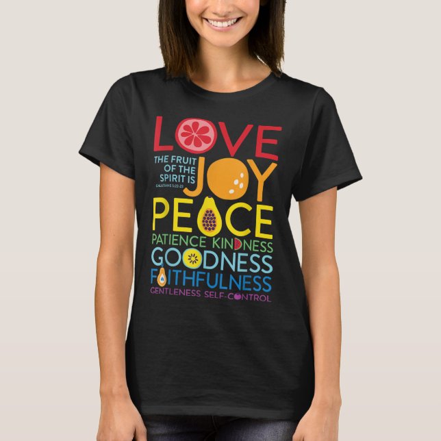 Fruit Of The Spirit Galatians 522 Inspirational Ch T-Shirt (Front)