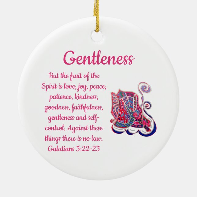 Fruit of the Spirit is..."Gentleness" Ornament (Back)