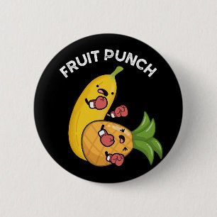 Fruit Punch Funny Drink Pun Dark BG 6 Cm Round Badge