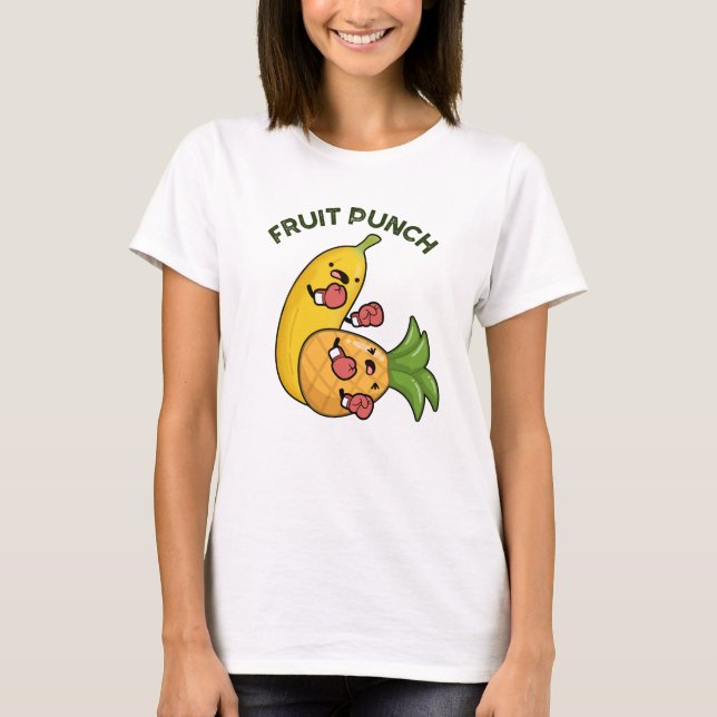 Fruit Punch Funny Drink Pun  T-Shirt (Front)