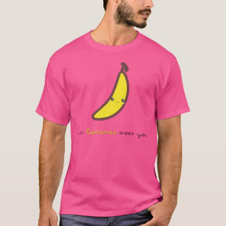 Fruit Puns - I Am Bananas Over You T-Shirt