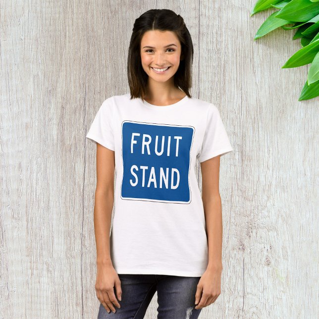 Fruit Stand Road Sign T-Shirt (Creator Uploaded)