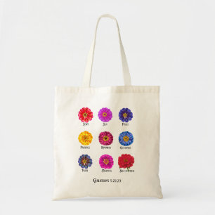 Fruitage of the spirit With Zinnias  Tote Bag