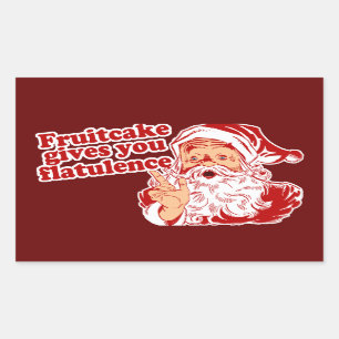 Fruitcake Gives You Flatulence Rectangular Sticker