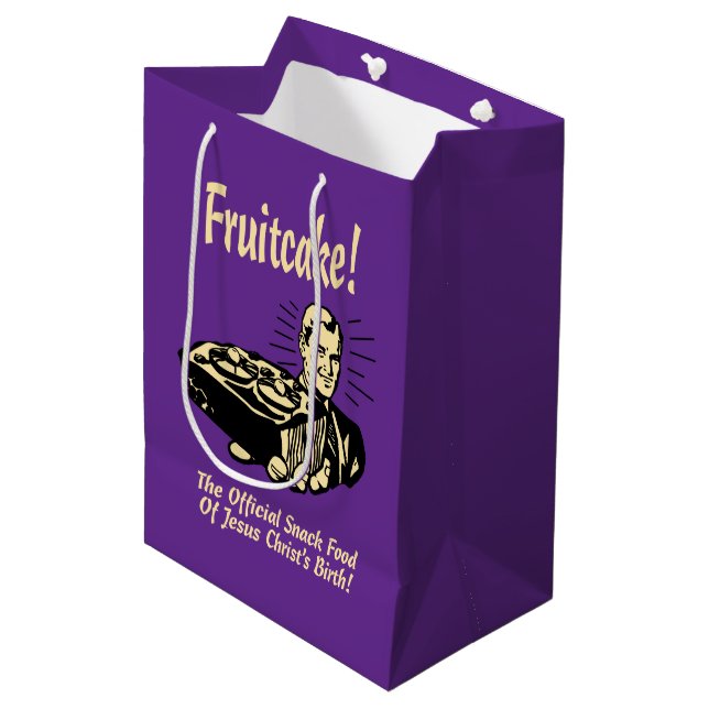 Fruitcake! The Snack Food of Jesus' Birth Medium Gift Bag (Front Angled)