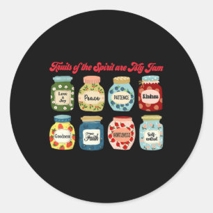 Fruits Of The Spirit Are My Jam Christian Religiou Classic Round Sticker