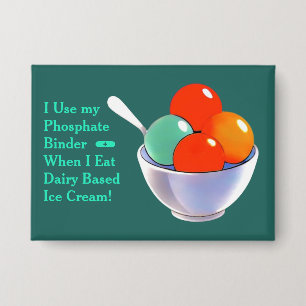 Fruity Ice Cream Phosphate Binder Button