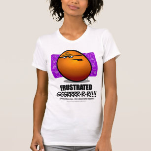 FRUSTRATED - Orange T-Shirt