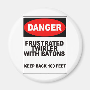Frustrated Twirler Magnet
