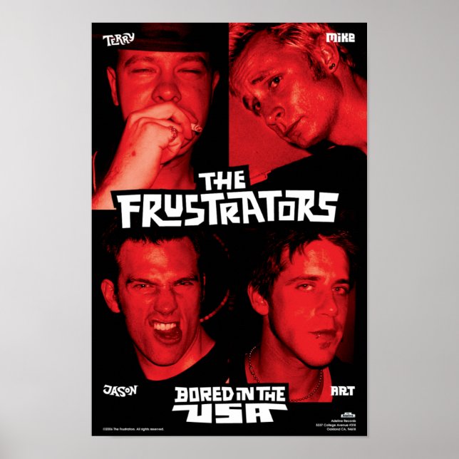 Frustrators Bored in the USA Poster (Front)