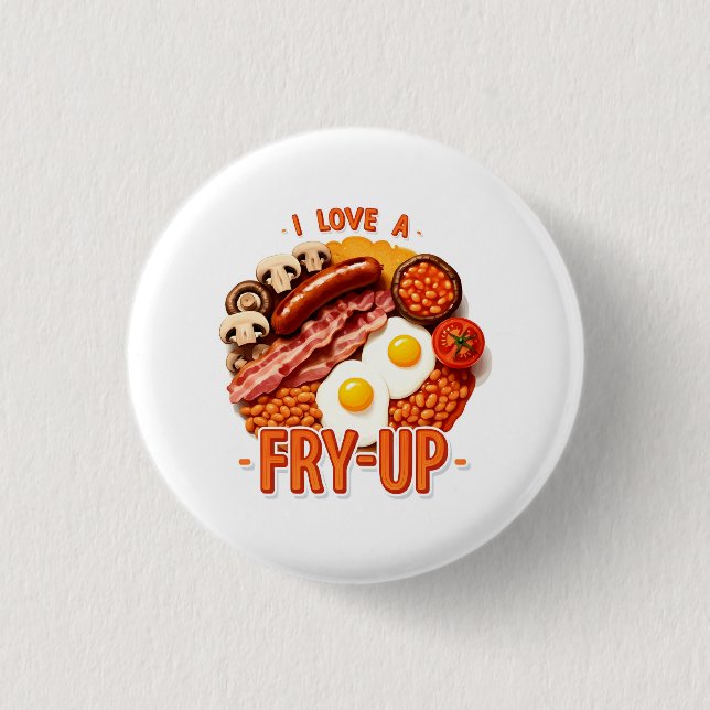 Fry-up 3 Cm Round Badge (Front)