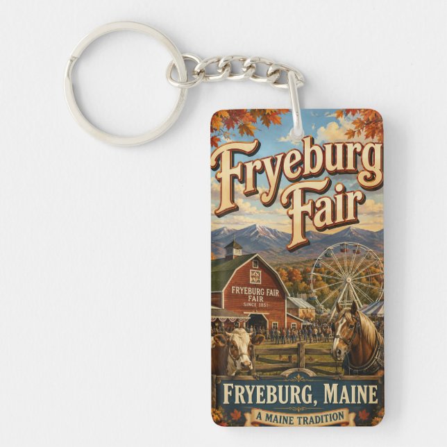 Fryeburg Fair Maine Tradition Rectangle Acrylic Ke Key Ring (Front)