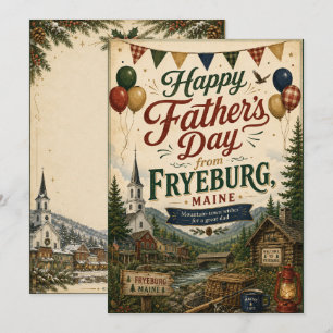 Fryeburg Maine Father’s Day Greeting Card