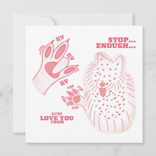 FSH - Stop Enough J/K Love You - ASL Design Card