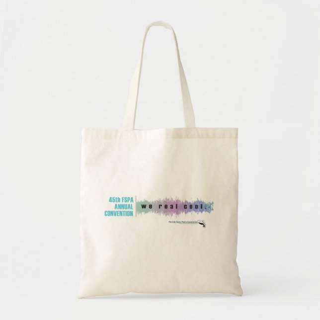 FSPA — We Real Cool Tote Bag (Front)