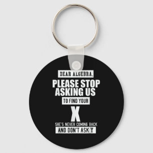 Ft-designs Dear Algebra - Funny Mathematical Sloga Key Ring