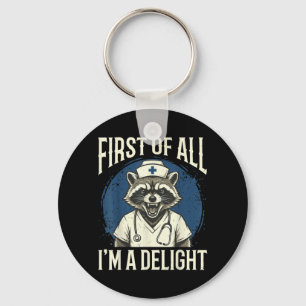 Ft of All Im A Delight Racoon Nurse 2 Key Ring