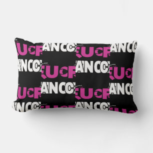 FU CANCER...Breast Cancer Lumbar Cushion