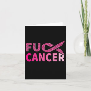 Fu Cancer Fighter Pink Ribbon Breast Cancer Awaren Card