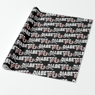 FU Diabetes Wrapping Paper