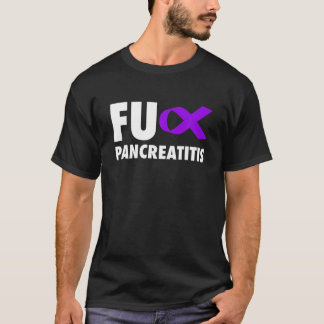 FU Pancreatitis Purple Ribbon - Pancreatitis T-Shirt