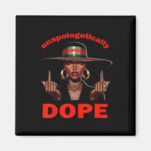 Fu Unapologetically Drug Juneteenth Women Black Hi Magnet