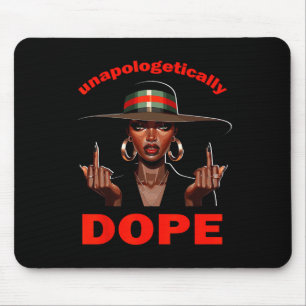 Fu Unapologetically Drug Juneteenth Women Black Hi Mouse Pad