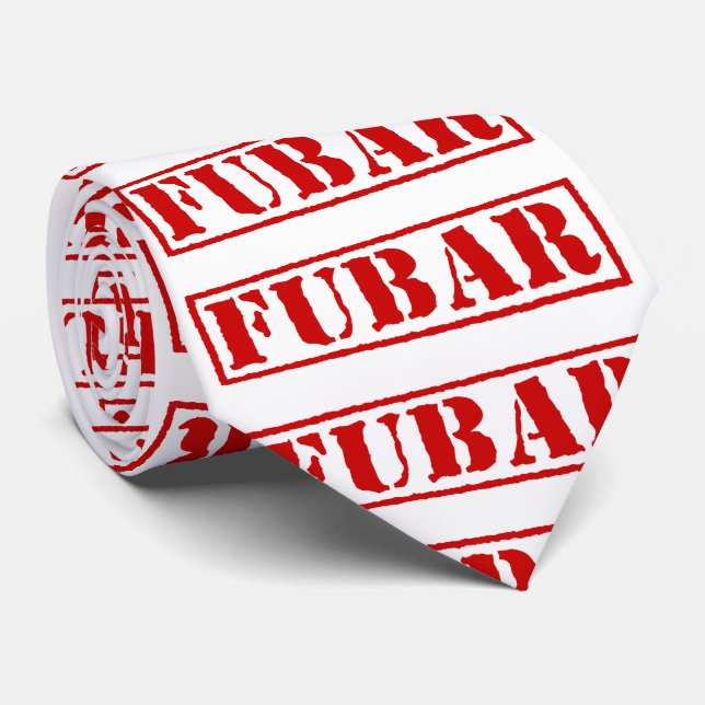 FUBAR TIE (Rolled)