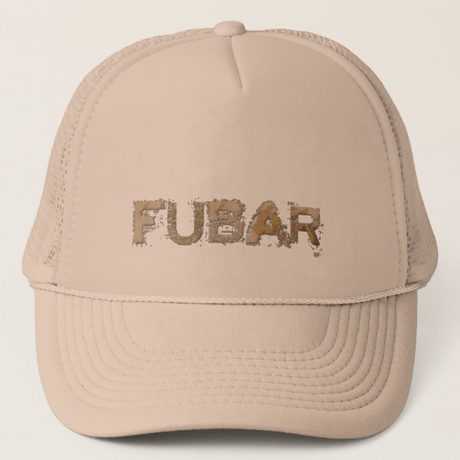 FUBAR TRUCKER HAT (Front)