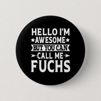 Fuchs Surname Call Fuchs Family Team Last Name 6 Cm Round Badge