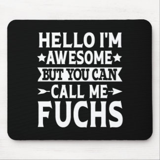 Fuchs Surname Call Fuchs Family Team Last Name Mouse Pad