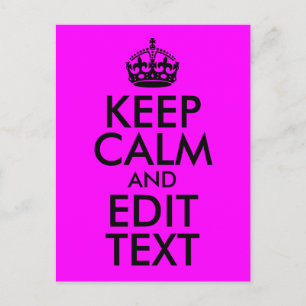 Fuchsia and Black Keep Calm and Edit Text Postcard