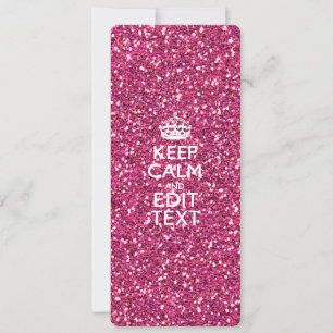Fuchsia Pink Keep Calm Have Your Text