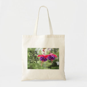 Fuchsia Psalm 118:24 Tote Bag