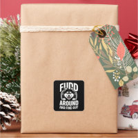 Fudd Around and Find Out
