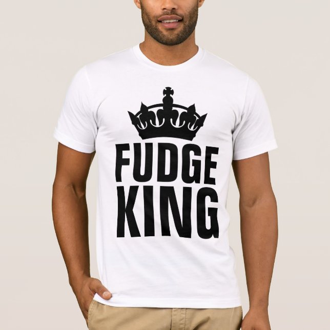 FUDGE KING T-SHIRTS (Front)