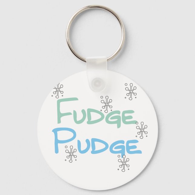 Fudge Pudge Holiday Tshirts and Gifts Key Ring (Front)