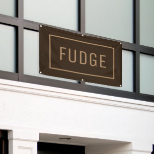 Fudge sign brown